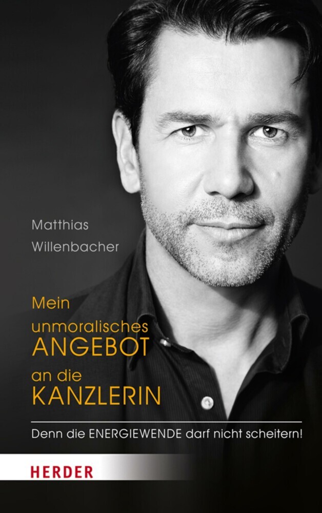 Mein unmoralisches Angebot an die Kanzlerin main product photo