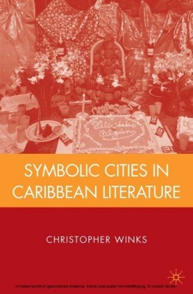 Symbolic Cities in Caribbean Literature