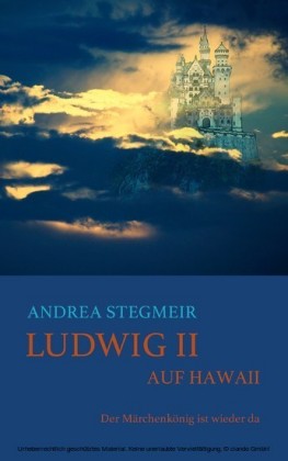 Ludwig II. auf Hawaii