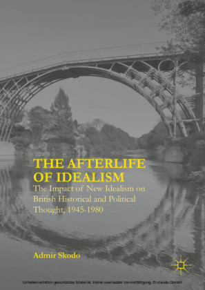 The Afterlife of Idealism