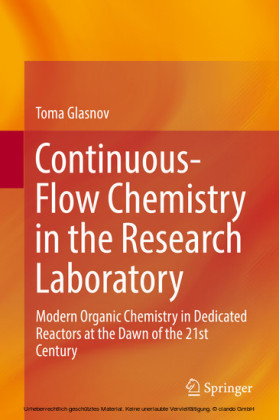 Continuous-Flow Chemistry in the Research Laboratory
