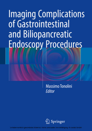 Imaging Complications of Gastrointestinal and Biliopancreatic Endoscopy Procedures