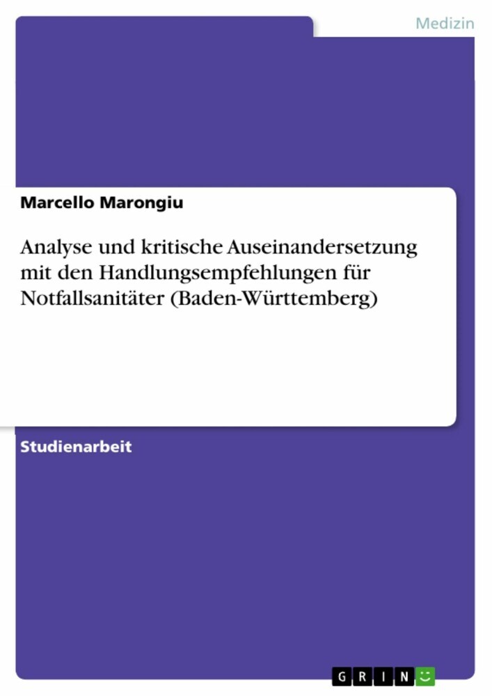 Analyse und kritische Auseinandersetzung mit den Handlungsempfehlungen für Notfallsanitäter (Baden-Württemberg) main product photo