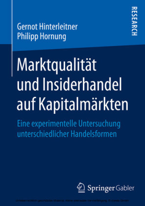Marktqualität und Insiderhandel auf Kapitalmärkten