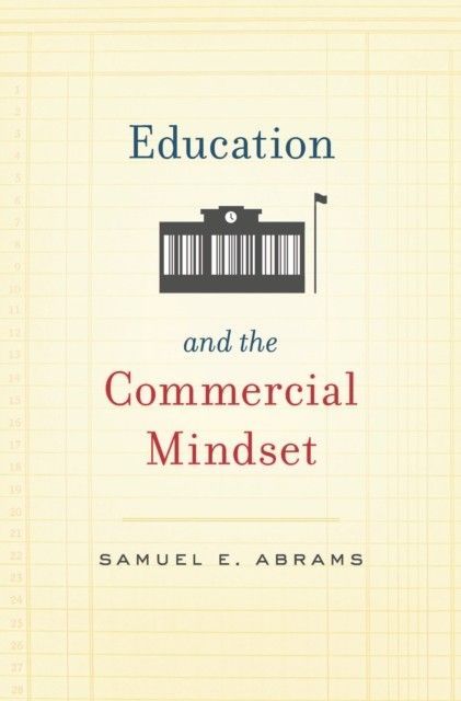 Education and the Commercial Mindset main product photo