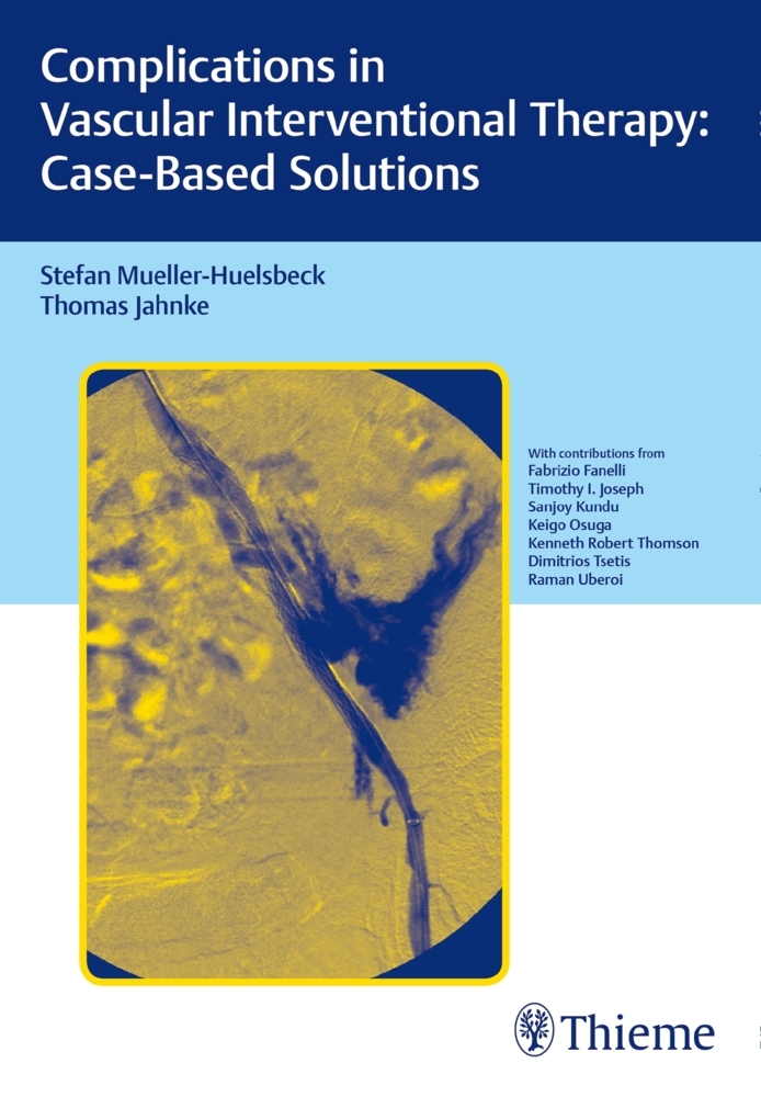 Complications in Vascular Interventional Therapy: Case-Based Solutions main product photo