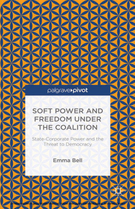 Soft Power and Freedom under the Coalition
