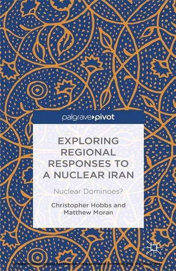 Exploring Regional Responses to a Nuclear Iran main product photo