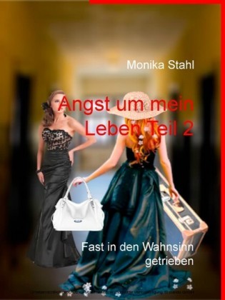 Angst um mein Leben Teil 2