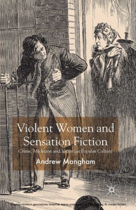Violent Women and Sensation Fiction