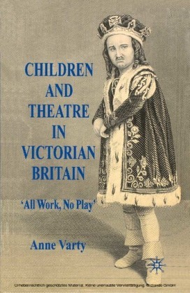 Children and Theatre in Victorian Britain