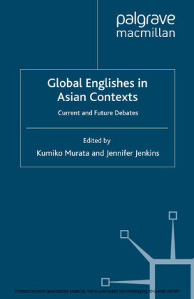 Global Englishes in Asian Contexts