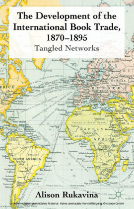 The Development of the International Book Trade, 1870-1895