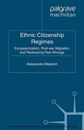Ethnic Citizenship Regimes