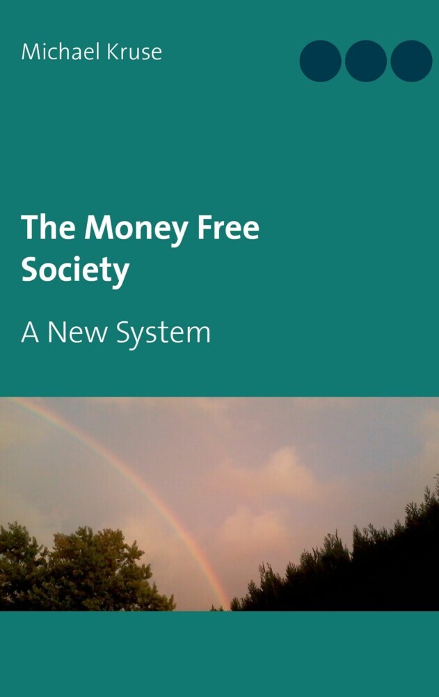 The Money Free Society main product photo