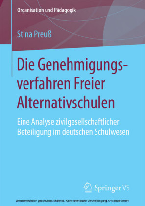 Die Genehmigungsverfahren Freier Alternativschulen