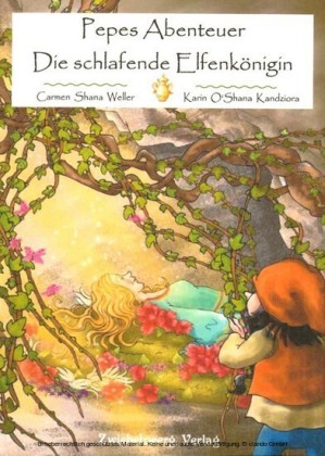 Pepes Abenteuer - Die schlafende Elfenkönigin