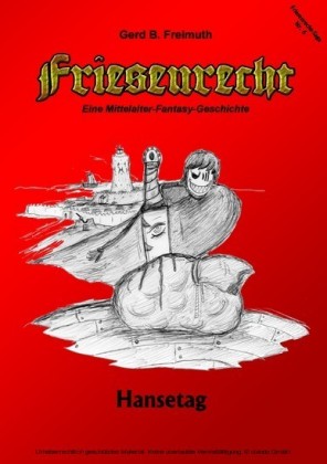 Friesenrecht - Akt VI