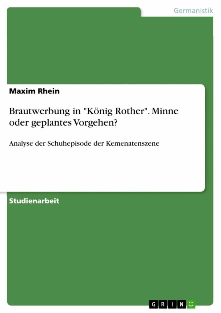 Brautwerbung in 'König Rother'. Minne oder geplantes Vorgehen? main product photo