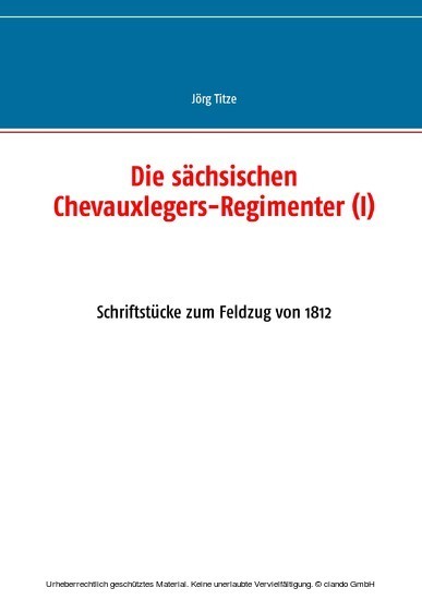 Die sächsischen Chevauxlegers-Regimenter (I) main product photo