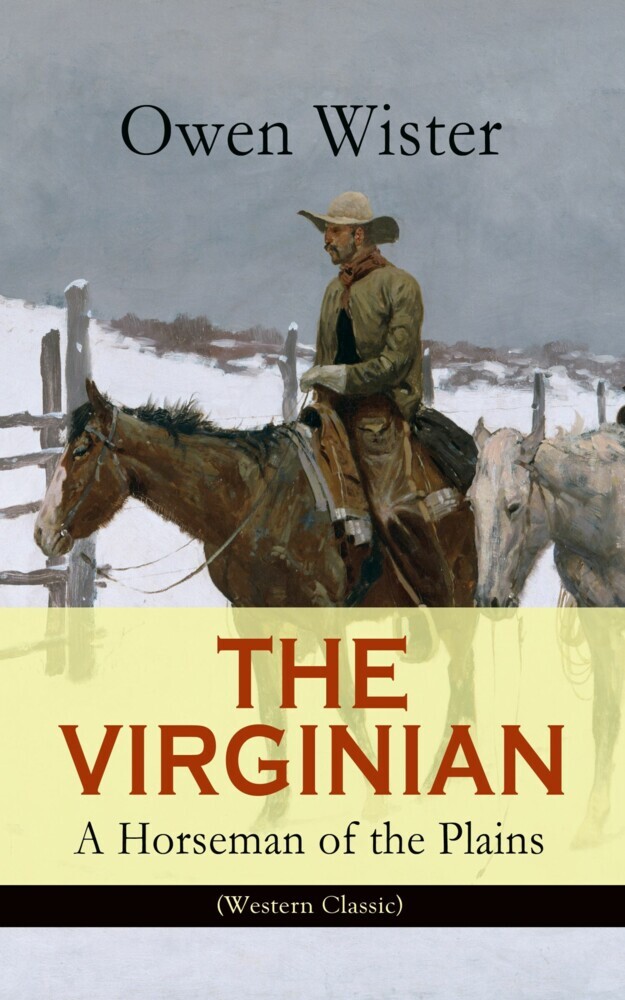 THE VIRGINIAN - A Horseman of the Plains (Western Classic) main product photo