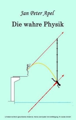 Die wahre Physik