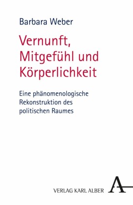 Vernunft, Mitgefühl und Körperlichkeit