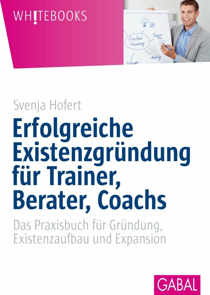 Erfolgreiche Existenzgründung für Trainer, Berater, Coachs main product photo