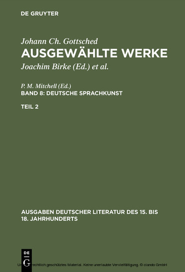 Johann Ch. Gottsched: Ausgewählte Werke. Bd 8: Deutsche Sprachkunst. Bd 8/Tl 2 main product photo