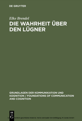 Die Wahrheit über den Lügner