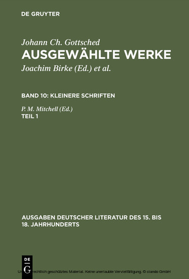 Johann Ch. Gottsched: Ausgewählte Werke. Bd 10: Kleinere Schriften. Bd 10/Tl 1 main product photo