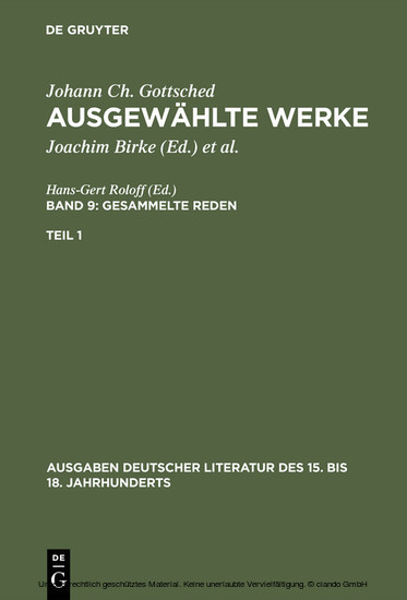 Johann Ch. Gottsched: Ausgewählte Werke. Bd 9: Gesammelte Reden. Bd 9/Tl 1 main product photo