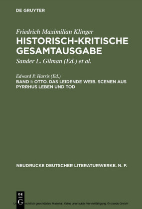Otto. Das leidende Weib. Scenen aus Pyrrhus Leben und Tod
