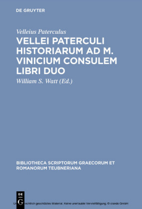 Vellei Paterculi historiarum ad M. Vinicium consulem libri duo