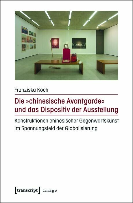 Die "chinesische Avantgarde" und das Dispositiv der Ausstellung main product photo