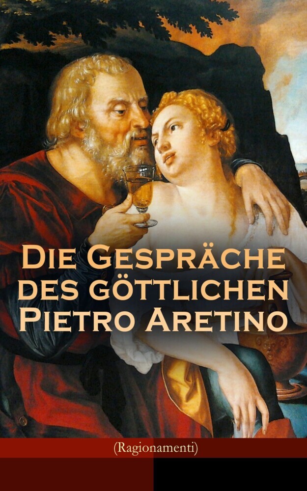 Die Gespräche des göttlichen Pietro Aretino (Ragionamenti) main product photo