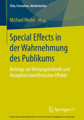 Special Effects in der Wahrnehmung des Publikums