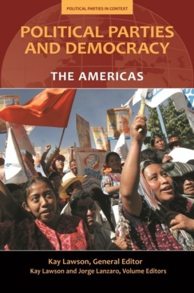 Political Parties and Democracy [5 volumes]
