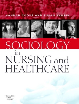 Sociology in Nursing and Healthcare E-Book