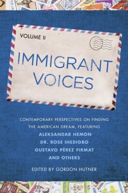 Immigrant Voices, Volume 2 main product photo