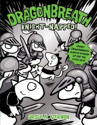 Dragonbreath: Knight-napped!