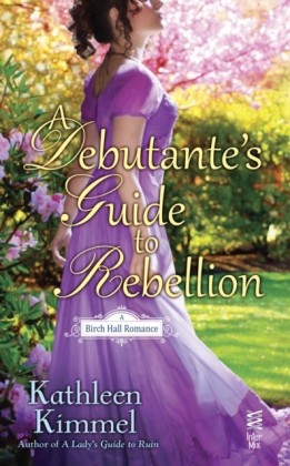Debutante's Guide to Rebellion
