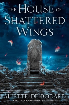 House of Shattered Wings