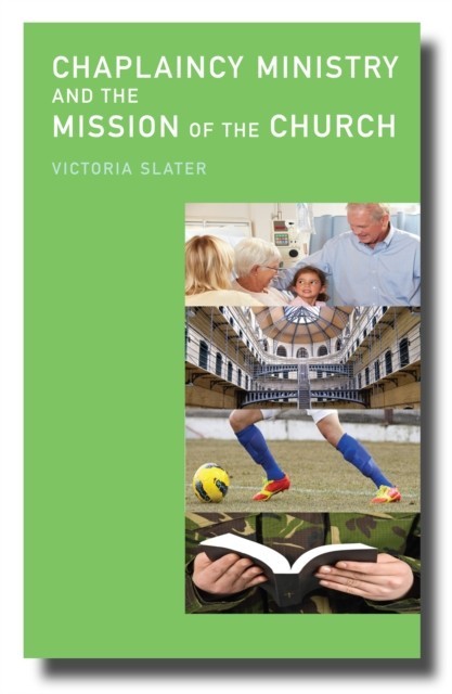 Chaplaincy Ministry and the Mission of the Church main product photo