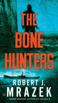 Bone Hunters