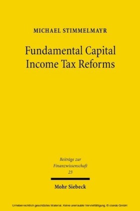 Fundamental Capital Income Tax Reforms