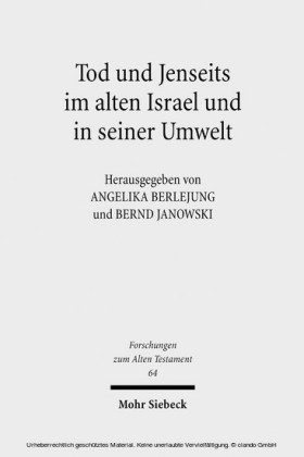 Tod und Jenseits im alten Israel und in seiner Umwelt