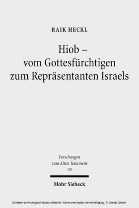 Hiob - Vom Gottesfürchtigen zum Repräsentanten Israels