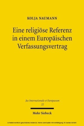 Eine religiöse Referenz in einem Europäischen Verfassungsvertrag