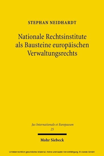 Nationale Rechtsinstitute als Bausteine europäischen Verwaltungsrechts main product photo
